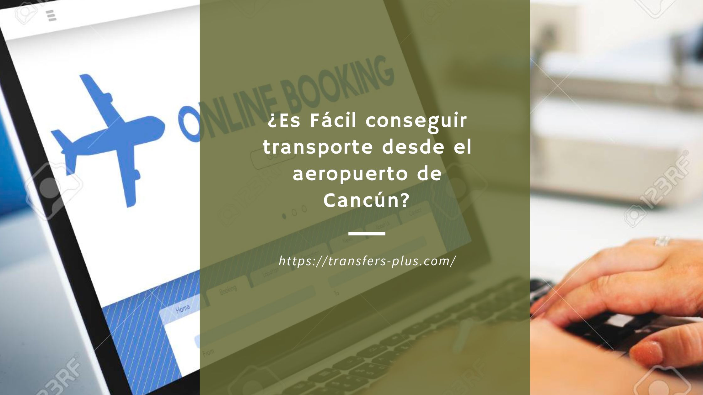 Es Fácil conseguir transporte desde el aeropuerto de Cancún